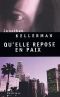 [Alex Delaware 16] • Qu'elle repose en paix